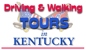 Driving and Walking Tours in Kentucky